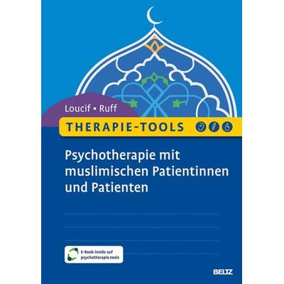Therapie-Tools Psychotherapie mit muslimischen Patientinnen und Patienten, Set von Amin Loucif,Julia Ruff, Psychologie Verlagsunion, 978-3-621-29039-5