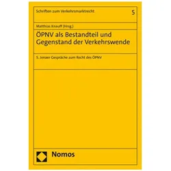 ÖPNV als Bestandteil und Gegenstand der Verkehrswende, Fachbücher von Matthias Knauff