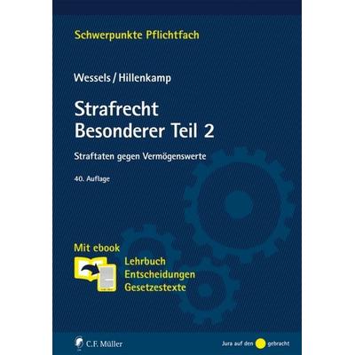 Strafrecht Besonderer Teil/2, Sonstige von Johannes Wessels, C.F. Müller