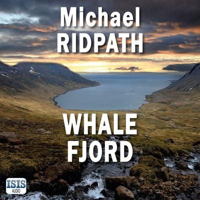 Whale Fjord - Michael Ridpath, Audio, 9781399173308