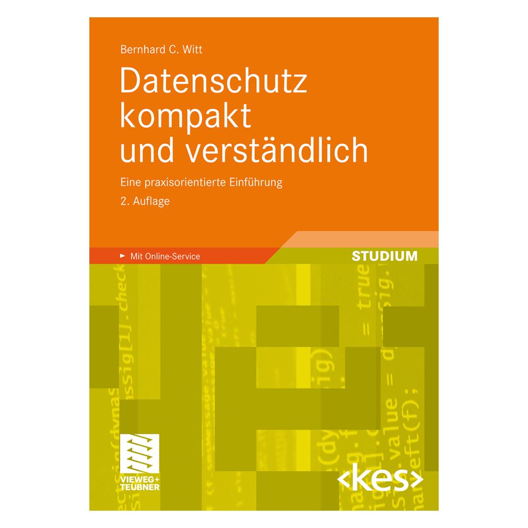 Vieweg & Teubner Datenschutz kompakt und verständlich (Deutsch, Softcover, Bernhard C. Witt) (8732852)