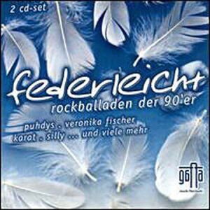 Various - Federleicht-Neue Rockballaden - Preis vom 13.10.2026 19:28:25 h