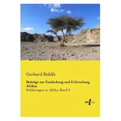 Beiträge zur Entdeckung und Erforschung Afrikas, Ratgeber von Gerhard Rohlfs