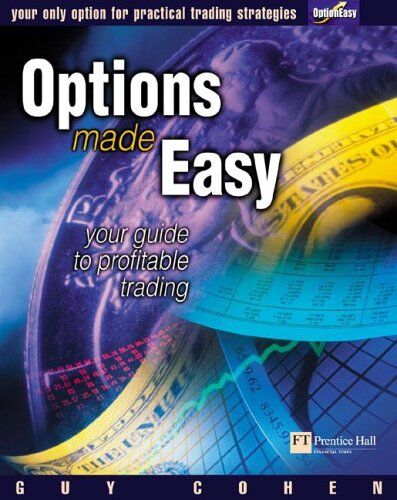 Guy Cohen - Options Made Easy: Your Guide to Profitable Trading - Preis vom 10.10.2026 11:48:34 h