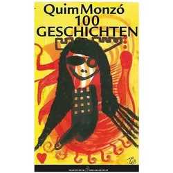 Hundert Geschichten, Belletristik von Quim Monzó