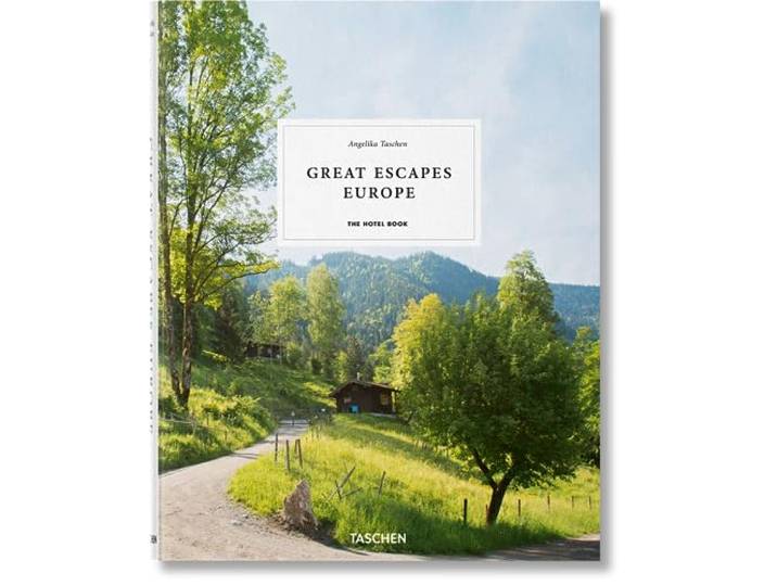 Great Escapes Europe. The Hotel Book