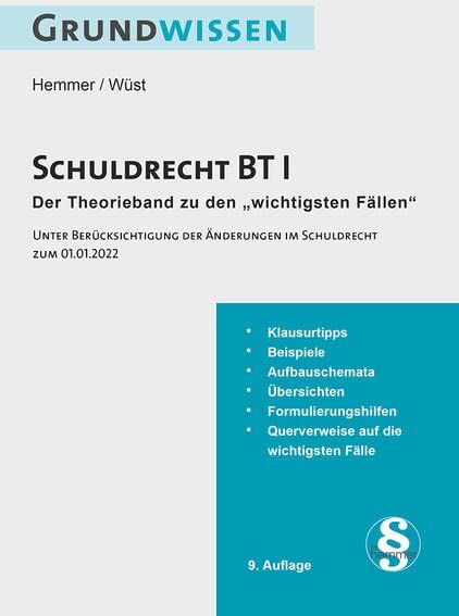 Karl-Edmund Hemmer - Grundwissen - Schuldrecht BT I: Der Theorieband zu den 'wichtigsten Fällen': Unter Berücksichtigung der Änderungen im Schuldrecht zum 01.01.2022 (Skripten - Zivilrecht) - Preis vom 06.10.2026 07:26:00 h