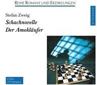 Stefan Zweig - Schachnovelle / Der Amokläufer. 4 CDs. - Preis vom 17.10.2026 19:25:27 h