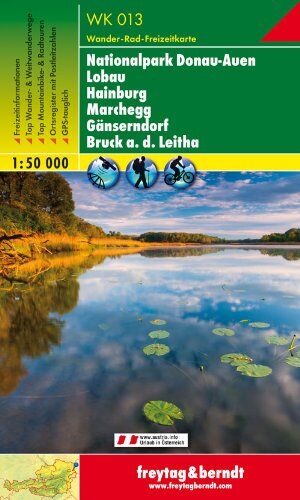 Freytag-Berndt und Artaria KG - Freytag Berndt Wanderkarten, WK 013, Donau-Auen - Lobau - Hainburg - Marchegg - Gänserndorf - Bruck a.d. Leitha - Maßstab 1:50.000 - Preis vom 30.09.2026 22:30:23 h