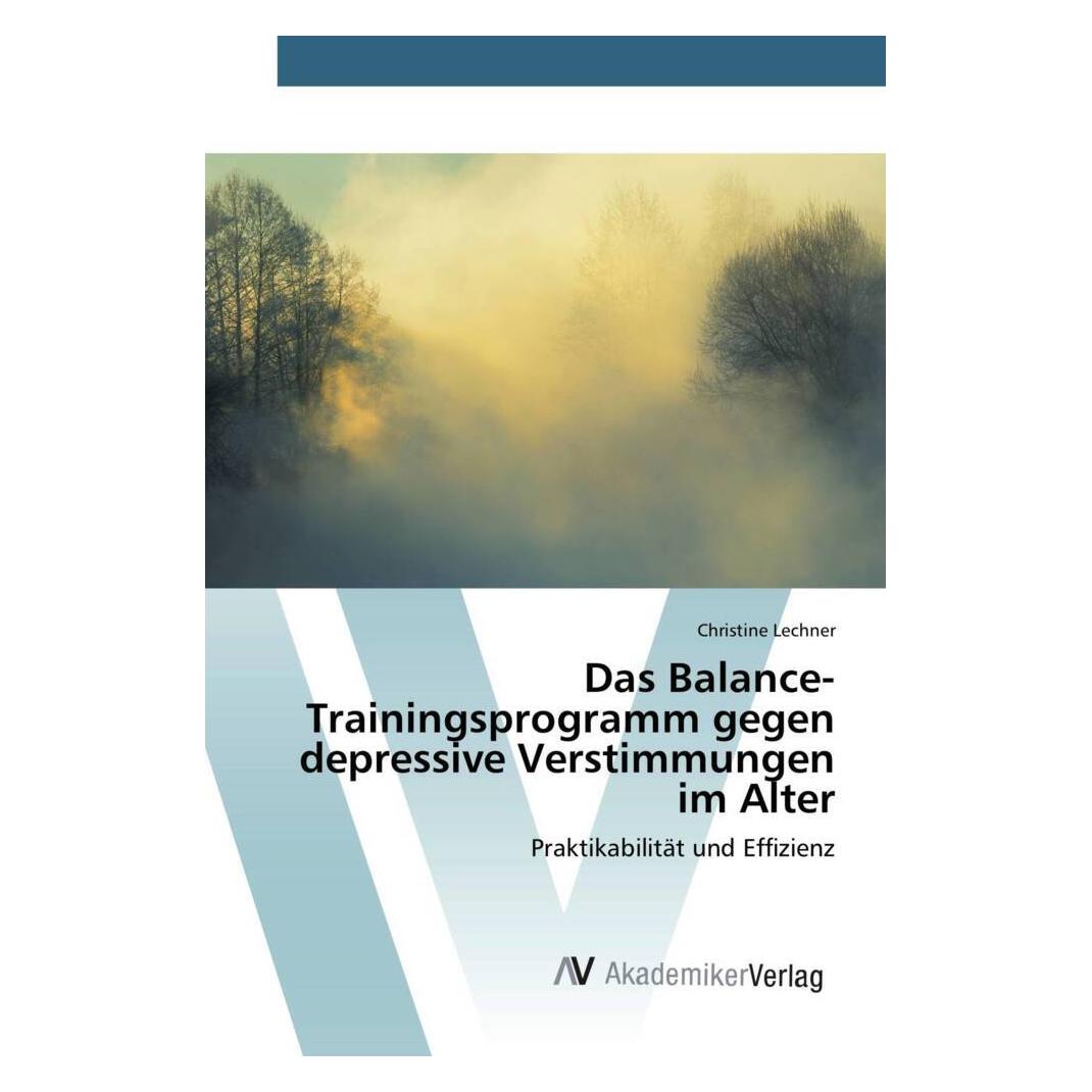 AV Das Balance-Trainingsprogramm gegen depressive Verstimmungen im Alter (7248921)