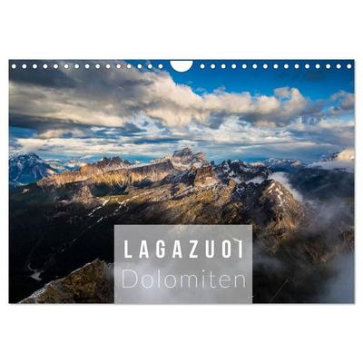 Lagazuoi Dolomiten (Wandkalender 2027 DIN A4 quer), CALVENDO Monatskalender