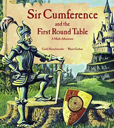 Cindy Neuschwander - Sir Cumference and the First Round Table (A Math Adventure) - Preis vom 01.10.2026 17:08:56 h