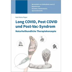 Long COVID, Post COVID und Post-Vac-Syndrom, Fachbücher von Karl-Heinz Peper