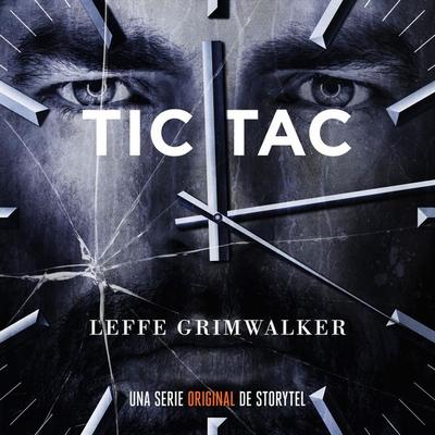 Tic Tac - T1E05 - Leffe Grimwalker, Audio, 9789178417520