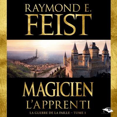 Magicien - L'Apprenti - Raymond Feist, Audio, 9782374340500