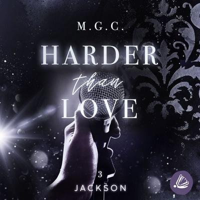 Harder Than Love 3: Jackson - Melina Coniglio,Mel Gurenko,M.G.C., Audio, 4069828240315
