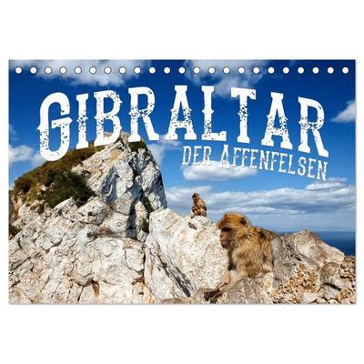 Gibraltar - der Affenfelsen (Tischkalender 2026 DIN A5 quer), CALVENDO Monatskalender