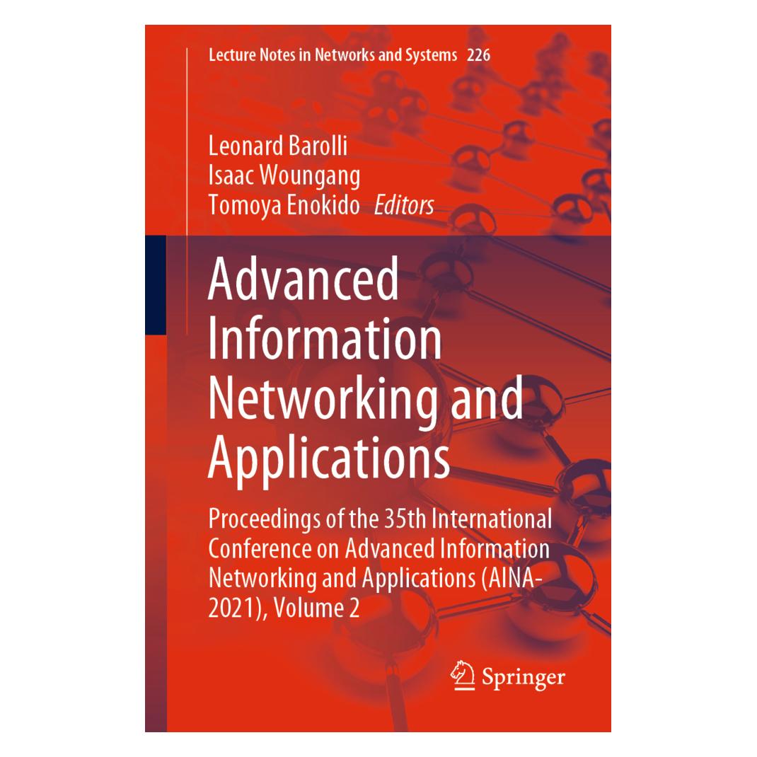 Springer Advanced Information Networking and Applications (Englisch, Softcover, Isaac Woungang, Leonard Barolli, Tomoya Enokido) (56186084)