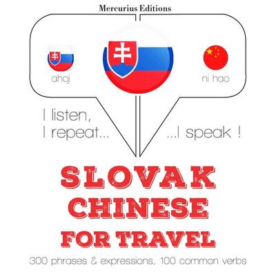 Slovenský - Číňan: Na cestovanie - JM Gardner, Audio, 9782821143357