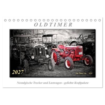 Oldtimer - nostalgische Trecker und Lastwagen (Tischkalender 2027 DIN A5 quer), CALVENDO Monatskalender