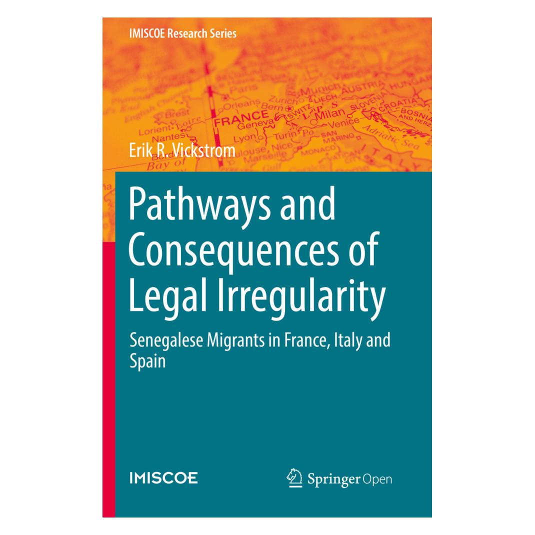 Springer Pathways and Consequences of Legal Irregularity (Englisch, Softcover, Erik R. Vickstrom) (56138148)