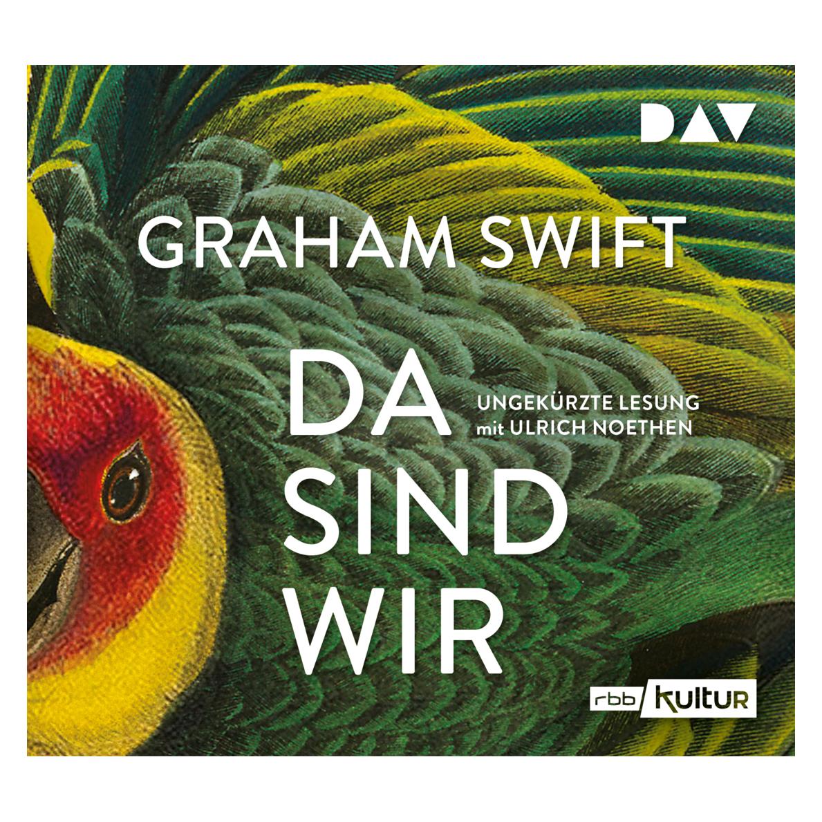 Audio Verlag Da sind wir (Graham Swift, Deutsch) (14440358)