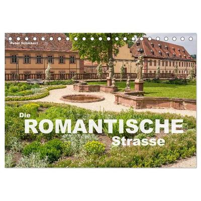 Die Romantische Strasse (Tischkalender 2026 DIN A5 quer), CALVENDO Monatskalender