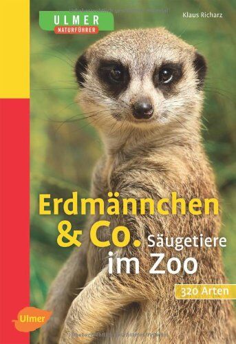 Klaus Richarz - Erdmännchen & Co: Säugetiere im Zoo - Preis vom 11.10.2026 15:43:13 h