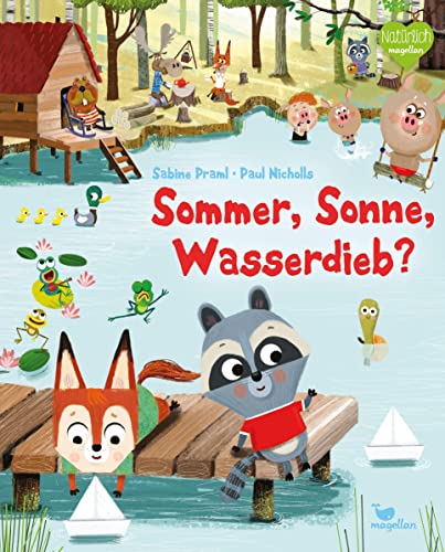 Sabine Praml - Sommer, Sonne, Wasserdieb? - Preis vom 30.09.2026 22:30:23 h