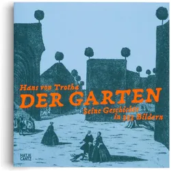 Der Garten, Fachbücher von Hans von Trotha