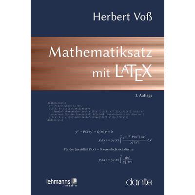 Mathematiksatz mit LaTeX, Taschenbuch von Herbert Voss, Lehmanns Media, 978-3-86541-976-7