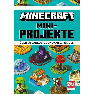 Minecraft Mini-Projekte. Über 20 exklusive Bauanleitungen, Gebundene Ausgabe von Mojang AB, Schneiderbuch