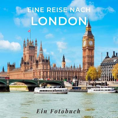 Eine Reise nach London, Taschenbuch von Tania Sardi, 27amigos, 978-3-7505-1454-6