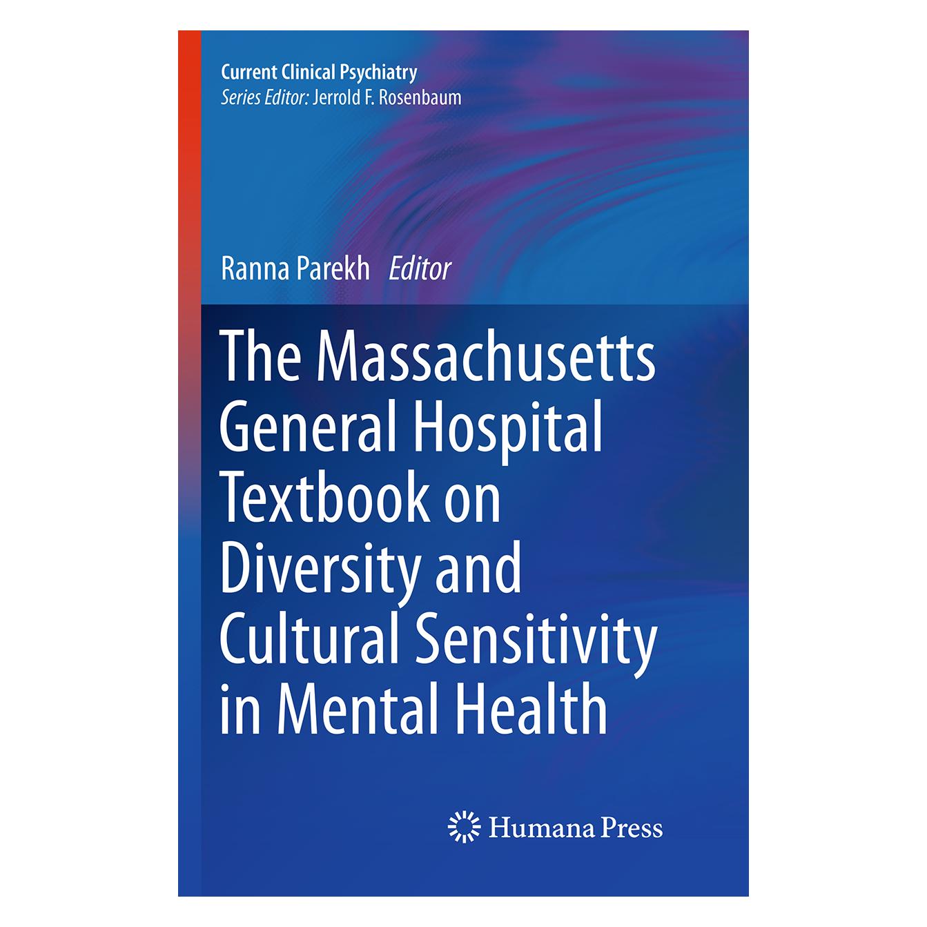 Springer The Massachusetts General Hospital Textbook on Diversity and Cultural Sensitivity in Mental Health (Englisch, Softcover, Ranna Parekh) (55837520)