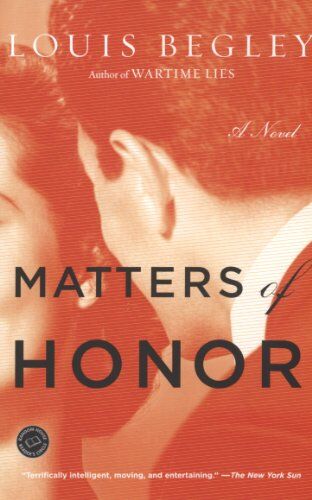 Louis Begley - Matters of Honor: A Novel - Preis vom 12.10.2026 11:37:12 h