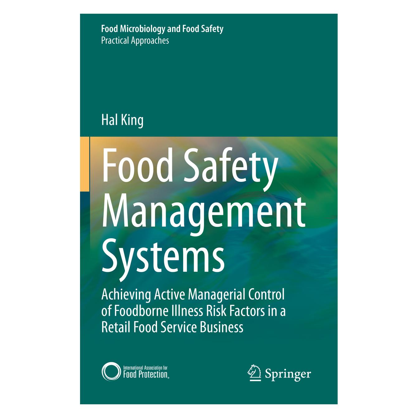 Springer Food Safety Management Systems (Englisch, Softcover, Hal King) (56210905)