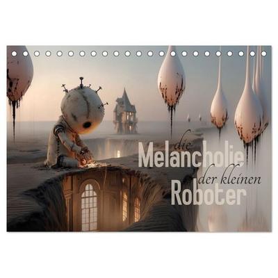 Die Melancholie der kleinen Roboter (Tischkalender 2027 DIN A5 quer), CALVENDO Monatskalender