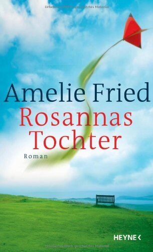 Amelie Fried - Rosannas Tochter - Preis vom 09.10.2026 07:28:09 h