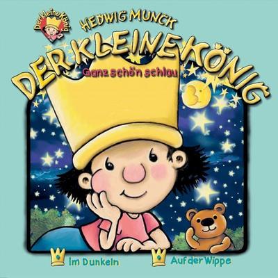 Der kleine König - CD / Ganz schön schlau - Hedwig Munck, CD, 9783899459845