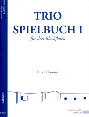Heinrichshofen Verlag Trio-Spielbuch 1 Blockflöte