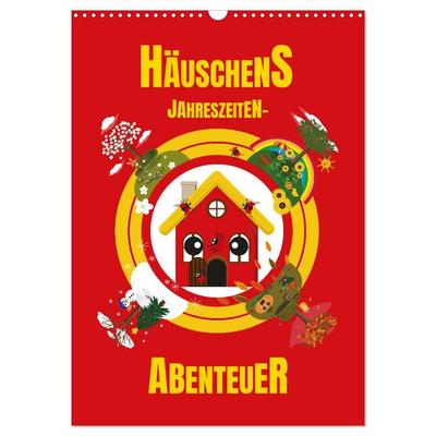 Häuschens Jahreszeiten-Abenteuer (Wandkalender 2026 DIN A3 hoch), CALVENDO Monatskalender