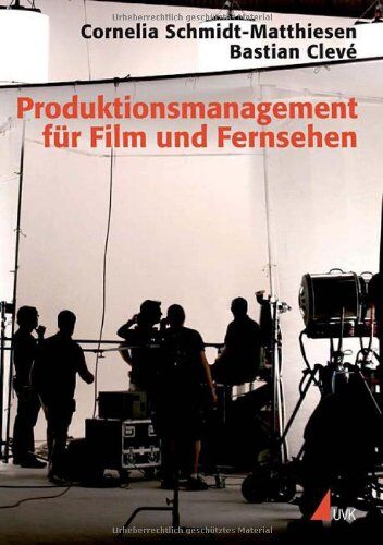Cornelia Schmidt-Matthiesen - Produktionsmanagement für Film und Fernsehen - Preis vom 09.10.2026 07:28:09 h