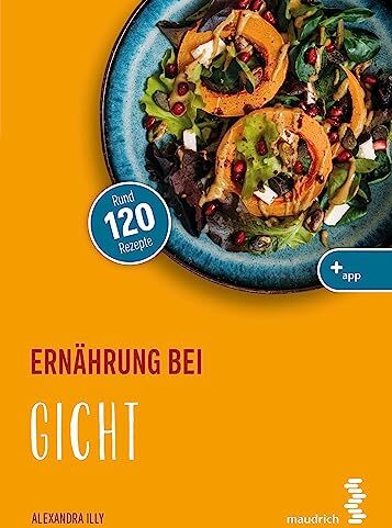 Alexandra Illy - Ernährung bei Gicht (maudrich.gesund essen) - Preis vom 09.10.2026 07:28:09 h