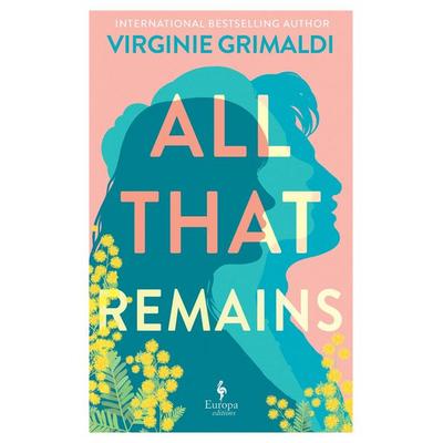 All that Remains for Us, Taschenbuch von Virginie Grimaldi, Europa Editions UK Ltd, 978-1-78770-563-0
