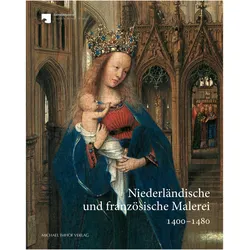 Niederländische und französiche Malerei, Fachbücher von Stephan Kemperdick, Katrin Dyballa, Gemäldegalerie - Staatliche Museen zu Berlin