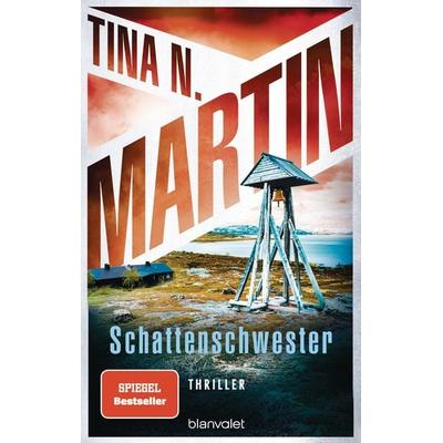 Schattenschwester, Taschenbuch von Tina N. Martin, Blanvalet, 978-3-7341-1382-6