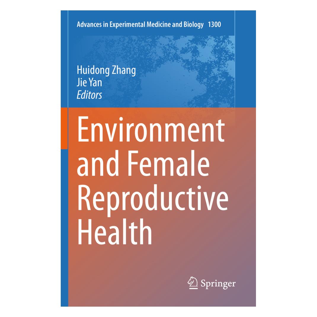 Springer Environment and Female Reproductive Health (Englisch, Softcover, Huidong Zhang, Jie Yan) (56231013)