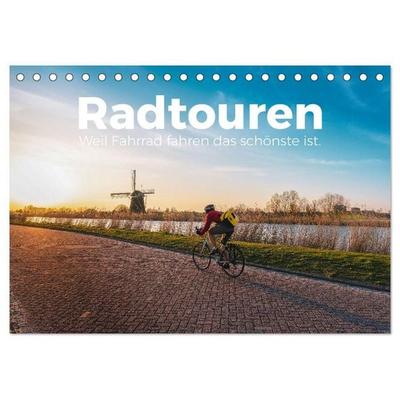 Radtouren - Weil Fahrrad fahren das schönste ist. (Tischkalender 2027 DIN A5 quer), CALVENDO Monatskalender