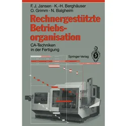 Rechnergestützte Betriebsorganisation, Fachbücher von Karl-Heinz Berghäuser, Norbert Balgheim, Oswald Grimm, Franz J. Jansen