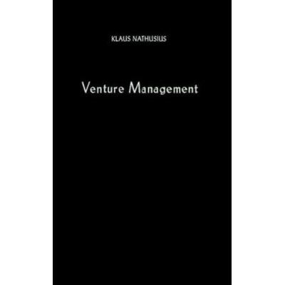 Venture Management., Gebundene Ausgabe von Klaus Nathusius, Duncker & Humblot, 978-3-428-04380-4